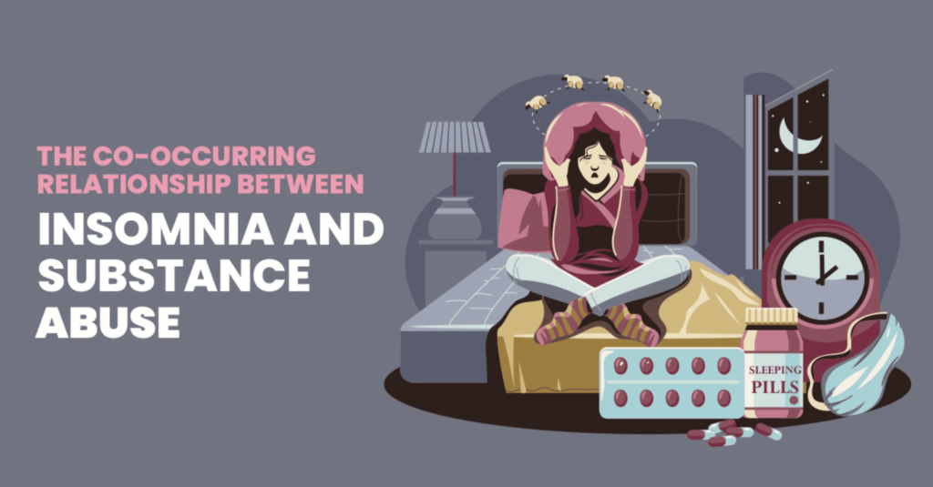 The Relationship Between Insomnia and Substance Abuse
