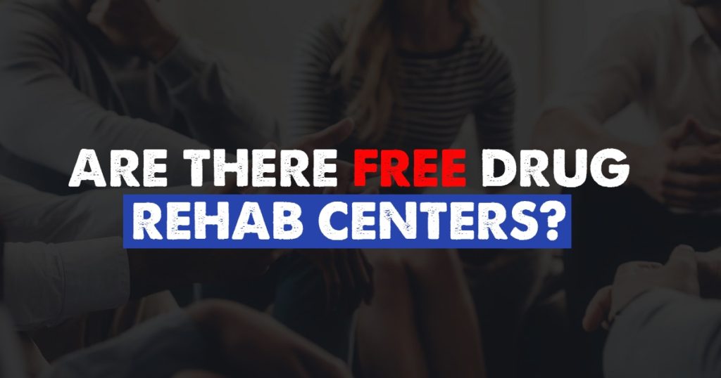 Are There Free Drug Rehab Centers?