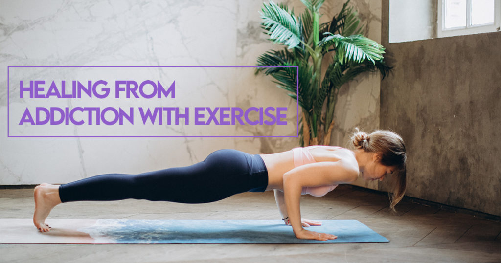 Healing From Addiction with Exercise