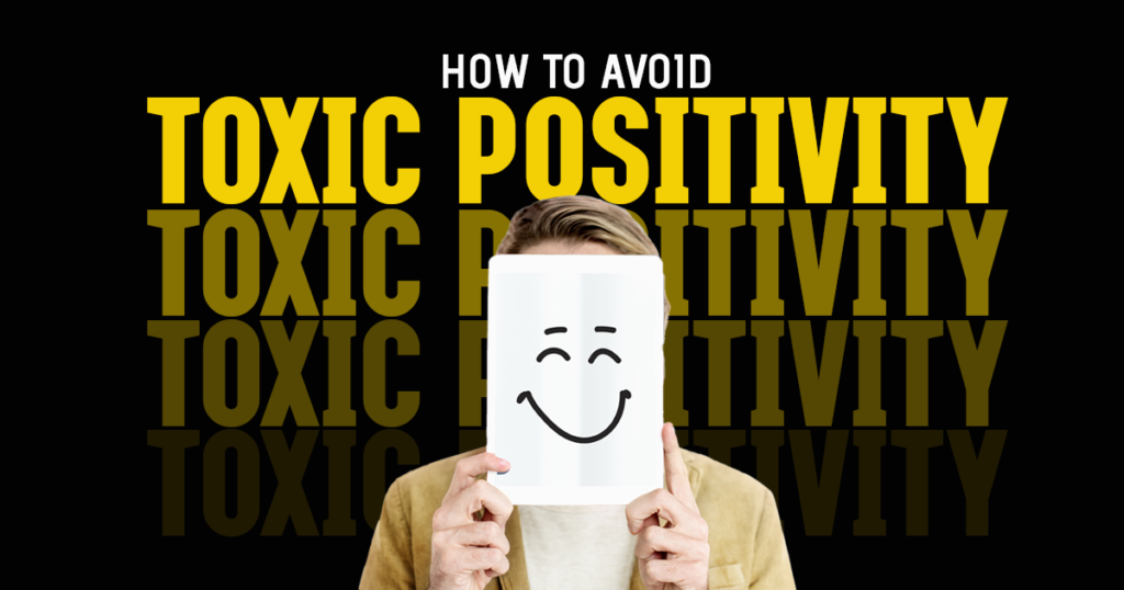 Avoiding Toxic Positivity in Recovery
